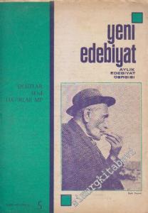 Yeni Edebiyat Aylık Edebiyat Dergisi - Dosya: Dostlar Seni Hatırlar Mı ? Âşık Veysel - Sayı: 5  2    Mart