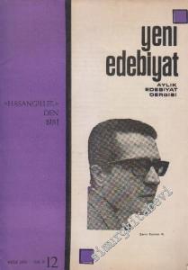 Yeni Edebiyat Aylık Edebiyat Dergisi - Dosya: “Hasangiller”den Biri - Sayı: 12  2    Ekim 1971