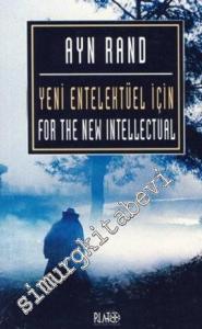 Yeni Entelektüel İçin = For The New Intellectual -