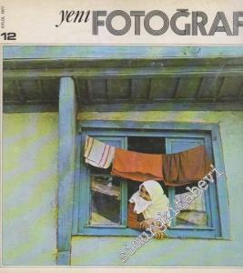 Yeni Fotoğraf Aylık Fotoğraf Sanatı ve Mesleği Dergisi  - Sayı: 12      Eylül