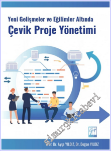 Yeni Gelişmeler ve Eğilimler Altında Çevik Proje Yönetimi -        2025