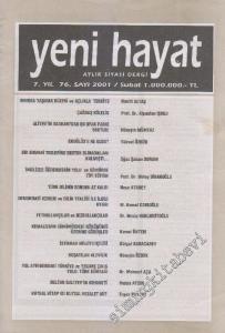 Yeni Hayat Aylık Siyasi Dergi - Sayı: 76    7  Şubat