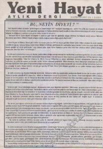 Yeni Hayat Aylık Siyasi Dergi - Sayı: 8    1  Haziran