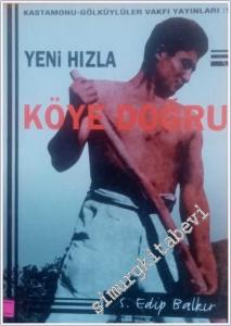 Yeni Hızla Köye Doğru -        1939