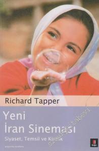 Yeni İran Sineması - Siyaset , Temsil ve Kimlik -