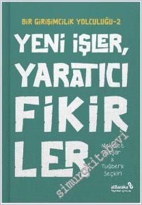 Yeni İşler Yaratıcı Fikirler : Bir Girişimcilik Yolculuğu 2 -        2025