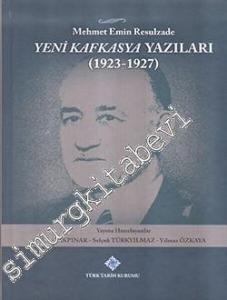 Yeni Kafkasya Yazıları 1923 - 1927 -