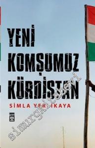 Yeni Komşumuz Kürdistan -