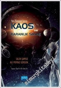 Yeni Konsept Savaş - Kaos ve Karanlık Savaş -        2023