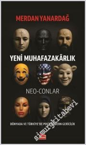 Yeni Muhafazakârlık – Neo-Conlar -        2025