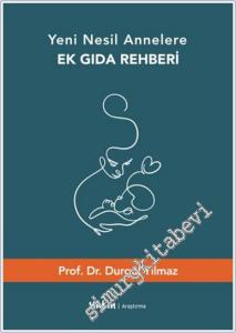 Yeni Nesil Annelere Ek Gıda Rehberi -         2025