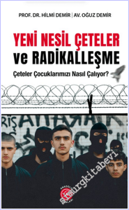 Yeni Nesil Çeteler ve Radikalleşme -        2026