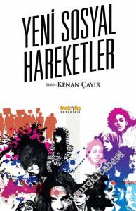 Yeni Sosyal Hareketler: Teorik Açılımlar -        2016