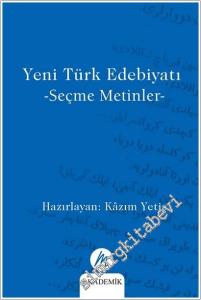 Yeni Türk Edebiyatı - Seçme Metinler -        2025
