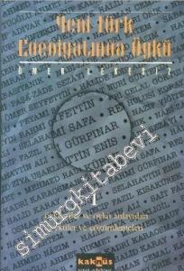 Yeni Türk Edebiyatında Öykü 1: Öykücüler ve Öykü Anlayışları Öyküleri ve Çözümlemeleri  -        1997