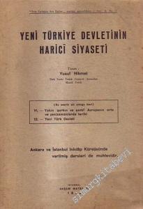 Yeni Türkiye Devletinin Harici Siyaseti -        1935