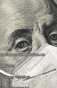 Yeni Ülke Aylık Fikir Dergisi - Pandemide Kapitalizm - Sayı: 1      Şubat