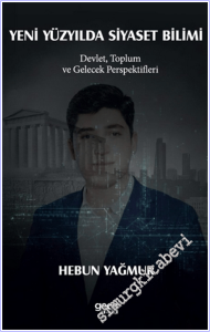 Yeni Yüzyılda Siyaset Bilimi: Devlet, Toplum ve Gelecek Perspektifleri -        2026