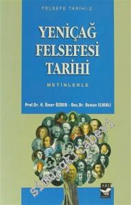 Yeniçağ Felsefesi Tarihi - Metinlerle -