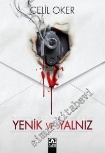 Yenik ve Yalnız -