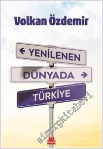 Yenilenen Dünyada Türkiye -        2025