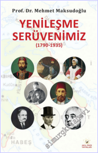 Yenileşme Serüvenimiz (1790-1935) -        2026