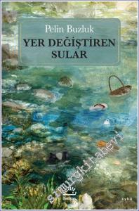 Yer Değiştiren Sular -        2023