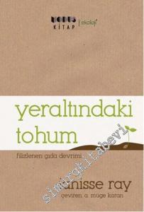 Yeraltındaki Tohum: Filizlenen Gıda Devrimi -