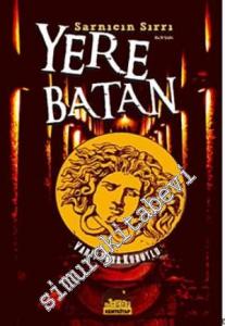 Yere Batan: Sarnıcın Sırrı -