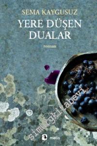 Yere Düşen Dualar -