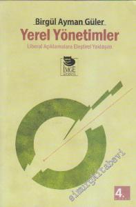 Yerel Yönetimler: Liberal Açıklamalarla Eleştirel Yaklaşım -