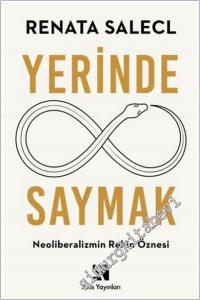 Yerinde Saymak : Neoliberalizmin Rehin Öznesi -        2026
