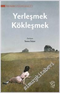 Yerleşmek Kökleşmek -        2025