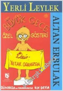 Yerli Leylek- Büyük Gece - Özel Gösteri- Dünyada ve Balkanlarda İlk Defa   CİLTLİ -        2000