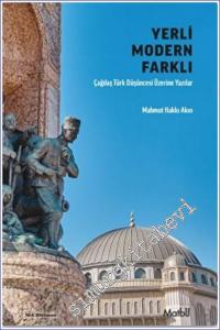 Yerli Modern Farklı : Çağdaş Tük Düşüncesi Üzerine Yazılar -        2022