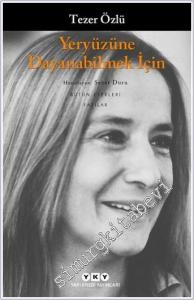 Yeryüzüne Dayanabilmek İçin - Yazılar -        2025