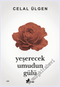 Yeşerecek Umudun Gülü -        2026