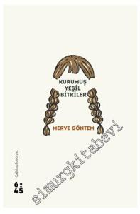 Kurumuş Yeşil Bitkiler -        2023