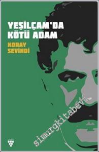 Yeşilcam'da Kötü Adam -        2022