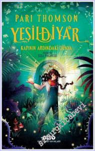 Yeşildiyar 1: Kapının Ardındaki Dünya -