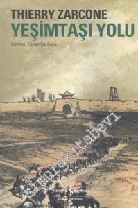 Yeşimtaşı Yolu: Yirmi Asırlık Bir Yolculuk -