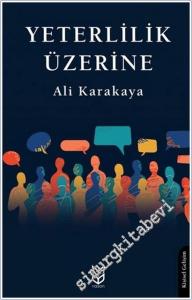 Yeterlilik Üzerine -        2025