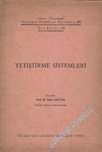 Yetiştirme Sistemleri -