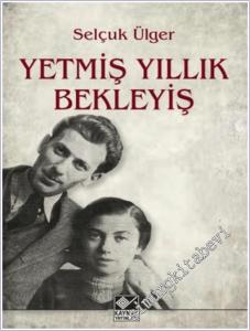 Yetmiş Yıllık Bekleyiş -        2025