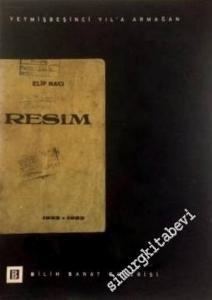 Yetmişbeşinci Yıl'a Armağan: On Yılda Resim 1923 - 1933 -        1998