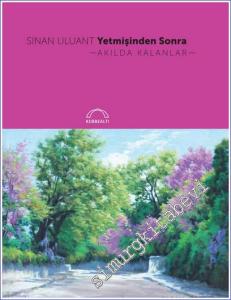 Yetmişinden Sonra Akılda Kalanlar -        2023