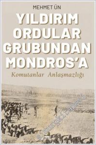 Yıldırım Ordular Grubundan Mondros'a -        2025