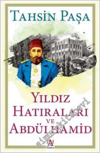 Yıldız Hatıraları ve Abdülhamid -        2025