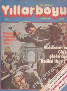 Yıllarboyu Tarih Dergisi - Dosya: Rusya'yı İhtilale Götüren Yol - Sayı: 3  Cilt: 1  Yıl: 1  Haziran