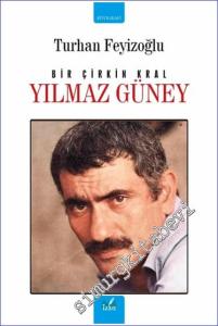 Yılmaz Güney: Bir Çirkin Kral -        2024